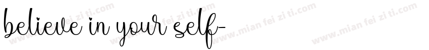believe in your self字体转换